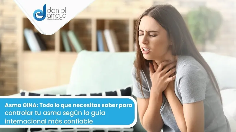 Asma GINA: Todo lo que necesitas saber para controlar tu asma según la guía internacional más confiable