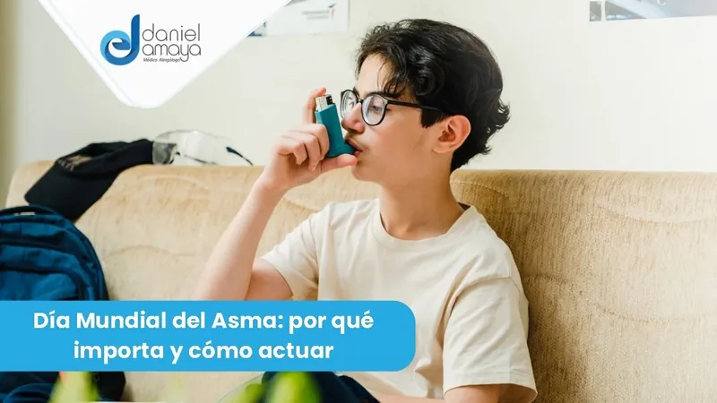 Día Mundial del Asma: por qué importa y cómo actuar